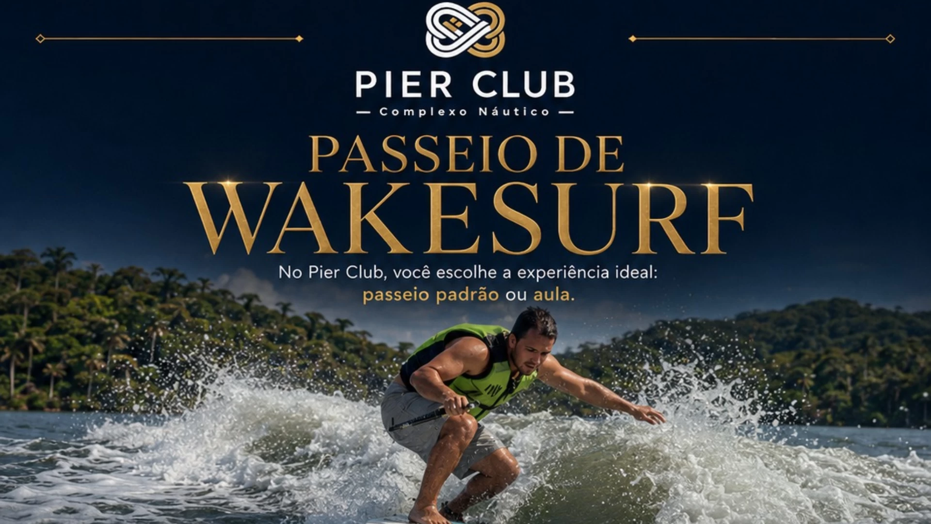 Passeio de Wakesurf
